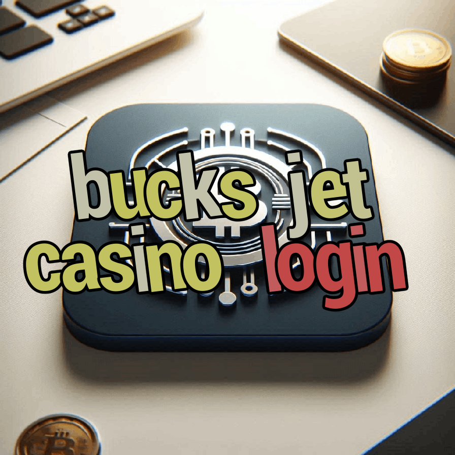 bucks jet casino login